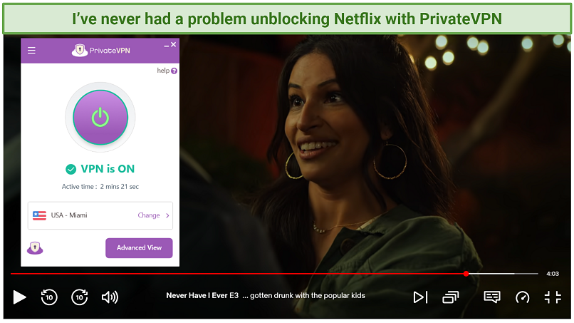 PrivateVPN connected to a Miami server and accessing Never Have I Ever on Netflix US